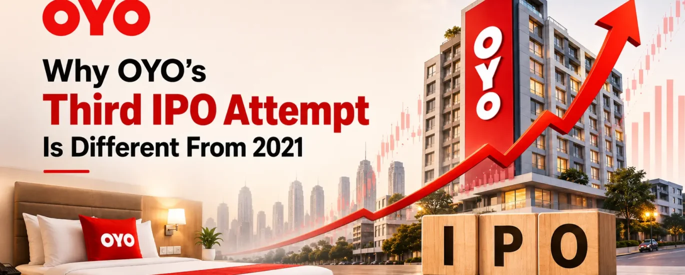 Why OYO's Third IPO Attempt Is Different From 2021