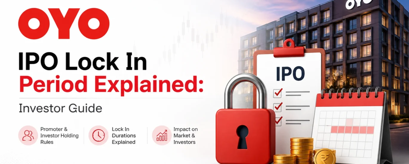 OYO IPO Lock In Period Explained: Investor Guide
